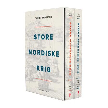 Store Nordiske Krig af Dan H. Andersen