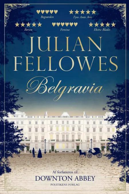Belgravia af Julian Fellowes
