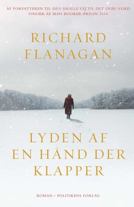 Lyden af en hånd der klapper af Richard Flanagan