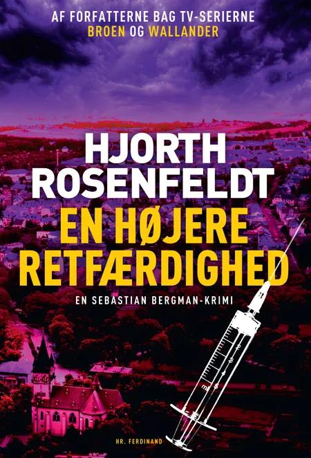 En højere retfærdighed af Hans Rosenfeldt