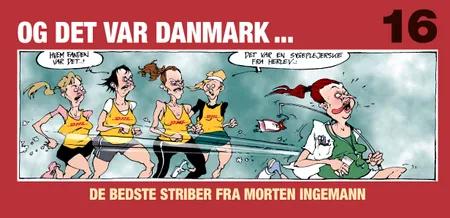 Og det var Danmark 16 af Morten Ingemann