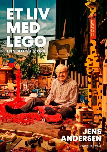 Et liv med LEGO af Jens Andersen