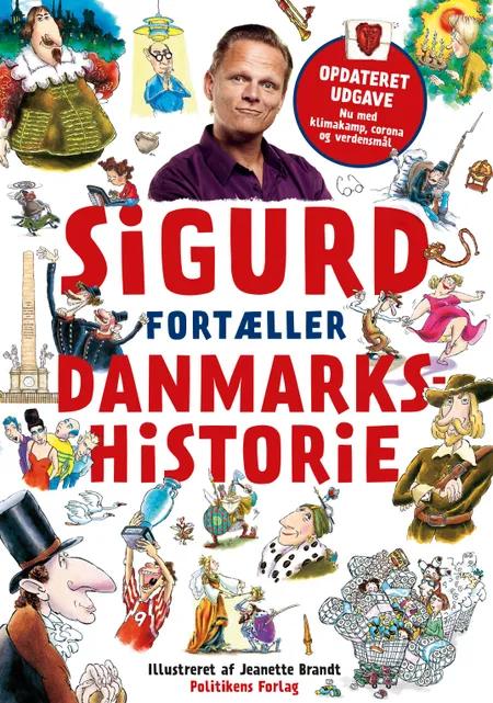 Sigurd fortæller Danmarkshistorie af Sigurd Barrett