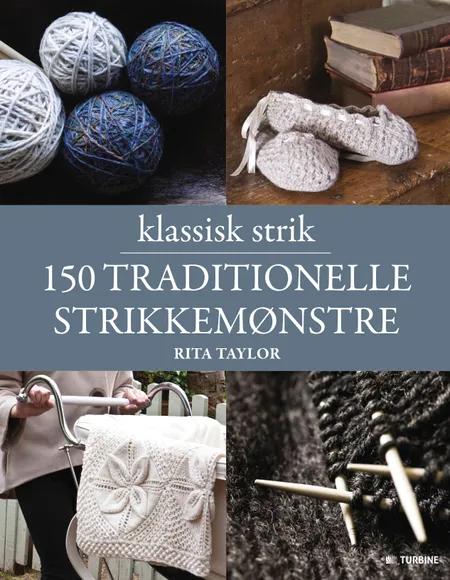 150 traditionelle strikkemønstre af Rita Taylor