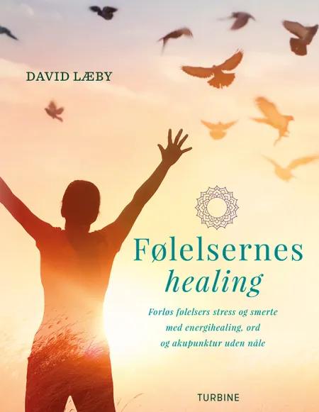 Følelsernes healing af David Læby
