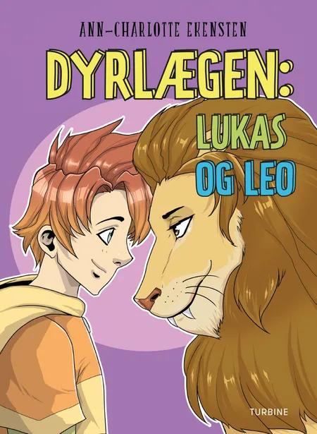 Dyrlægen: Lukas og Leo af Ann-Charlotte Ekensten