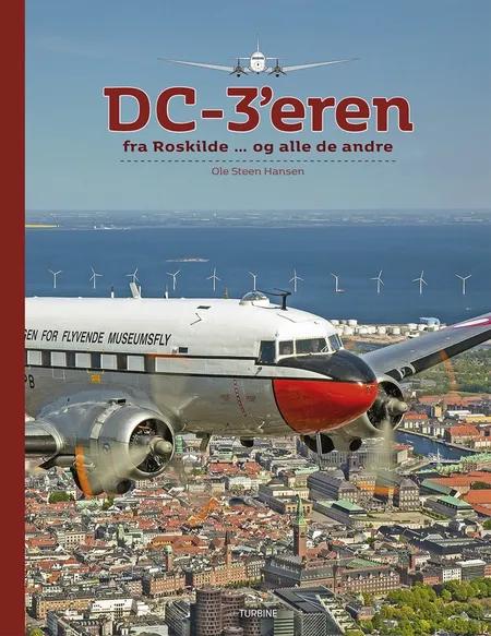 DC-3'eren fra Roskilde ... af Ole Steen Hansen