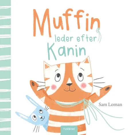 Muffin leder efter Kanin af Sam Loman