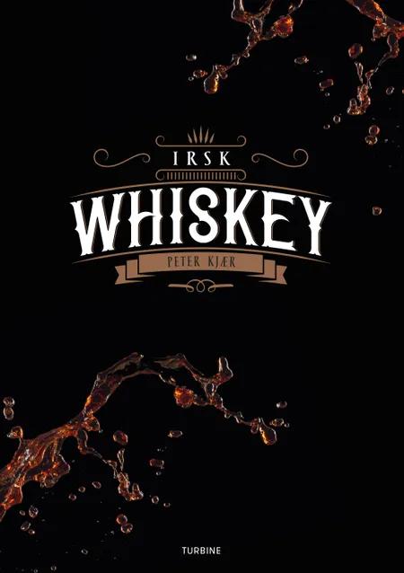 Irsk whiskey af Peter Kjær
