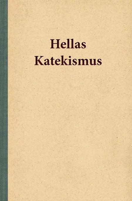 Hellas Katekismus af Hella Joof