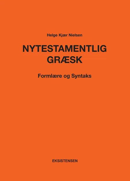 Nytestamentlig græsk af Helge Kjær Nielsen