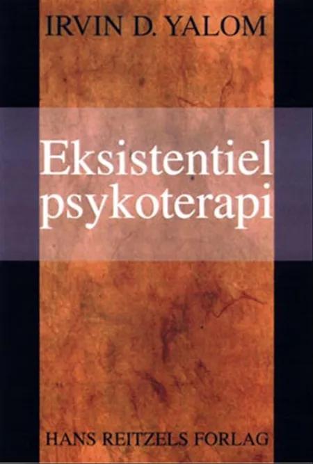 Eksistentiel psykoterapi af Irvin D. Yalom