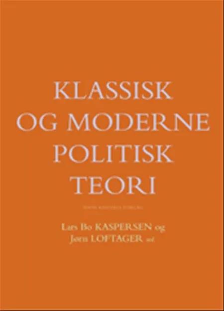 Klassisk og moderne politisk teori af Georg Sørensen