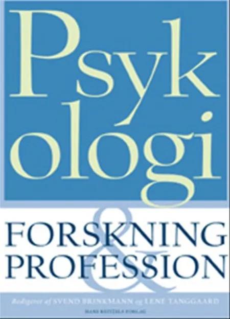 Psykologi - forskning og profession af Svend Brinkmann