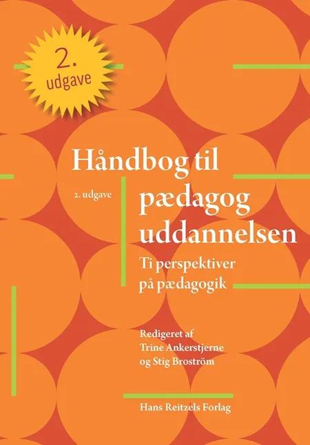 Håndbog til pædagoguddannelsen af Stig Broström
