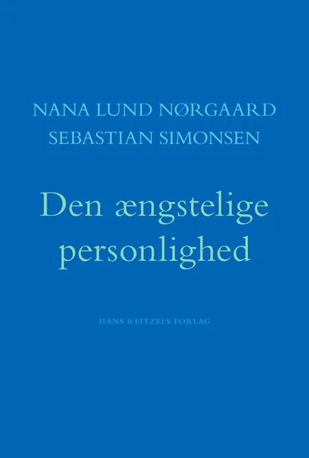Den ængstelige personlighed af Nana Lund Nørgaard