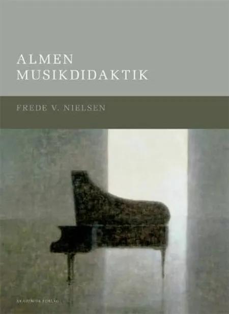 Almen musikdidaktik af Frede V. Nielsen