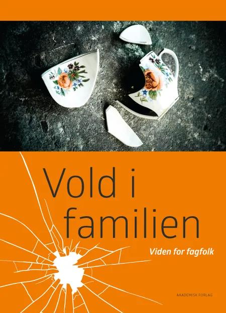 Vold i familien af Helene Oldrup