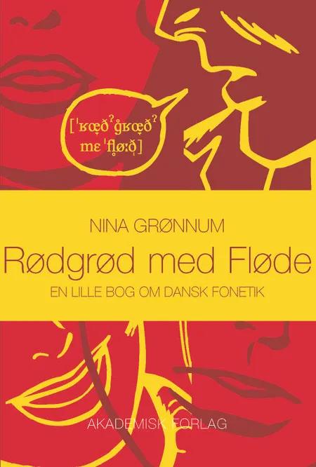 Rødgrød med fløde af Nina Grønnum