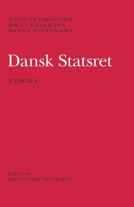 Dansk statsret af Jens Peter Christensen
