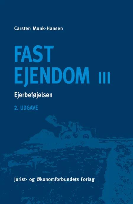 Fast Ejendom III af Carsten Munk-Hansen
