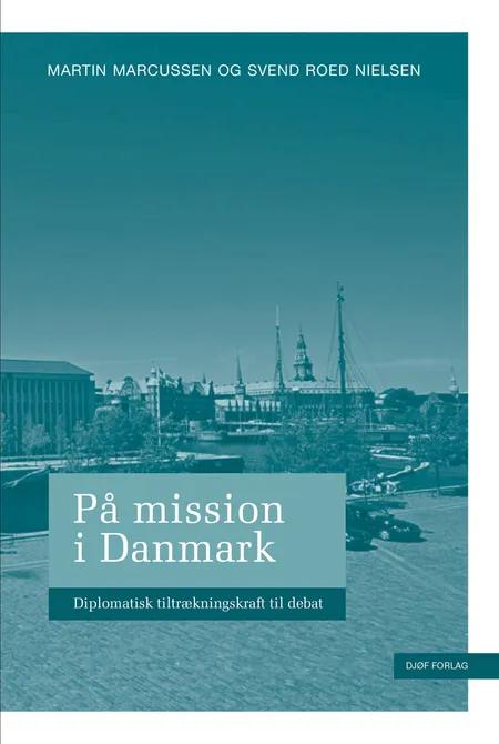 På mission i Danmark af Martin Marcussen