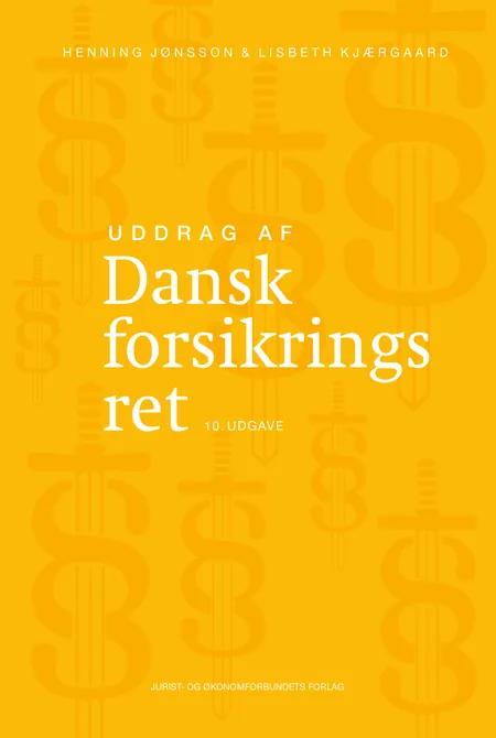 Uddrag af Dansk forsikringsret af Henning Jønsson