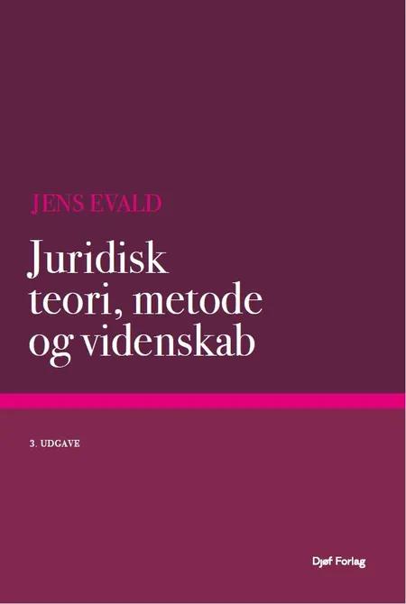 Juridisk teori, metode og videnskab af Jens Evald