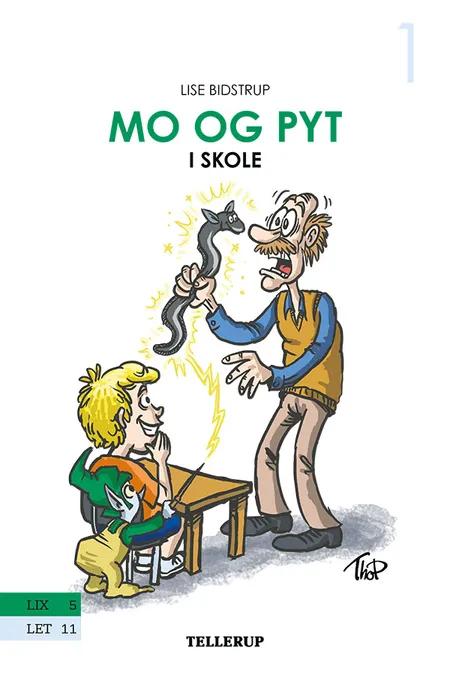 Mo og Pyt i skole af Lise Bidstrup