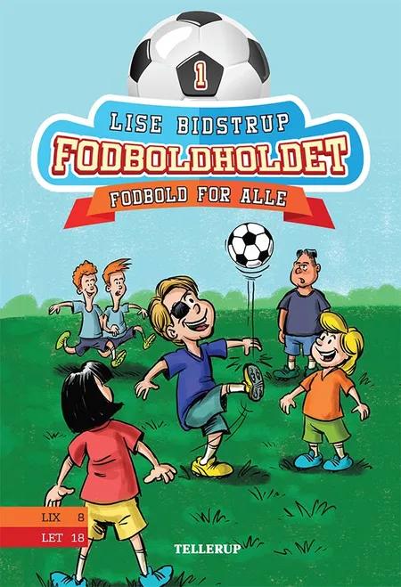 Fodbold for alle af Lise Bidstrup