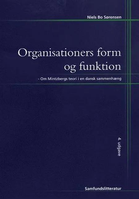 Organisationers form og funktion af Niels Bo Sørensen