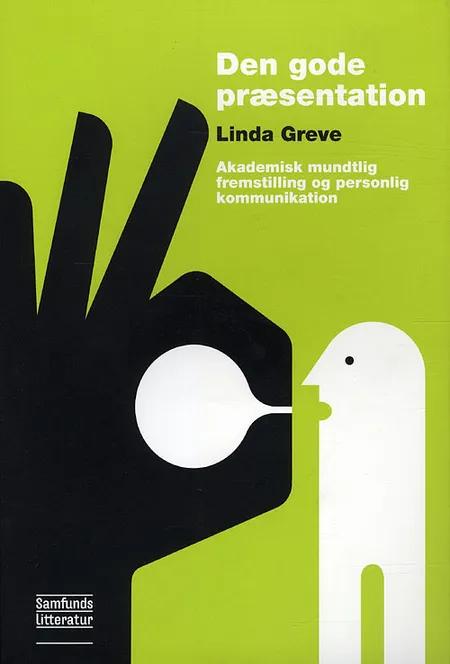 Den gode præsentation af Linda Greve