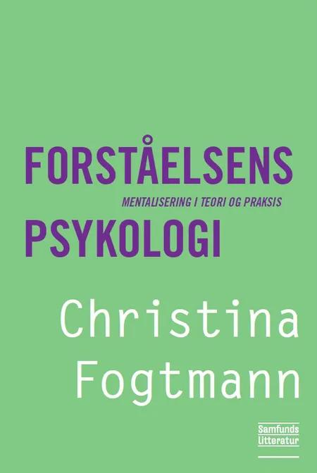 Forståelsens psykologi af Christina Fogtmann