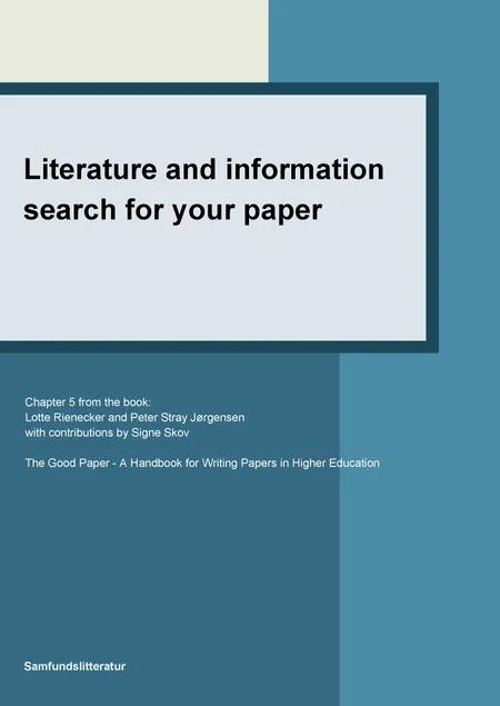 Literature and information search for your paper af Lotte Rienecker