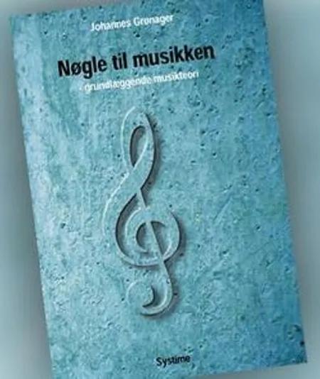 Nøgle til musikken af Johannes Grønager