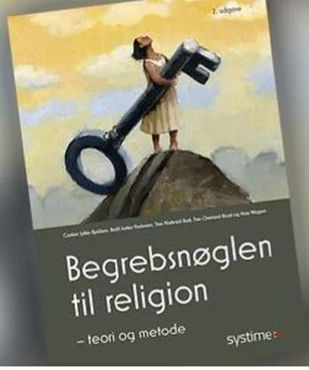 Begrebsnøglen til religion af Bodil Junker Pedersen