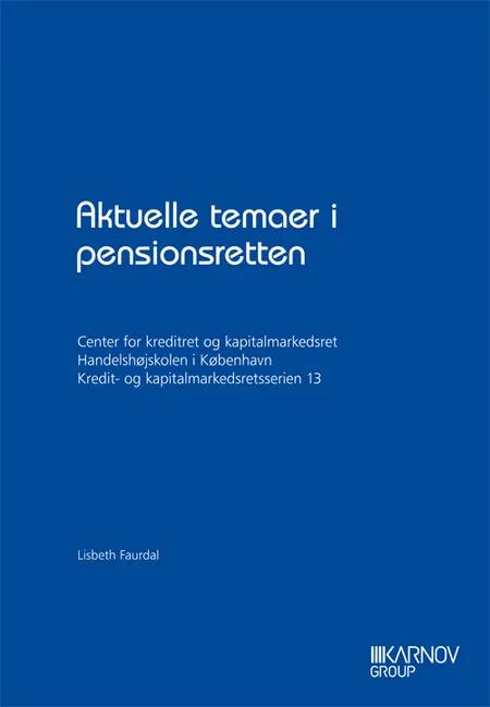 Aktuelle temaer i pensionsretten af Lisbeth Faurdal