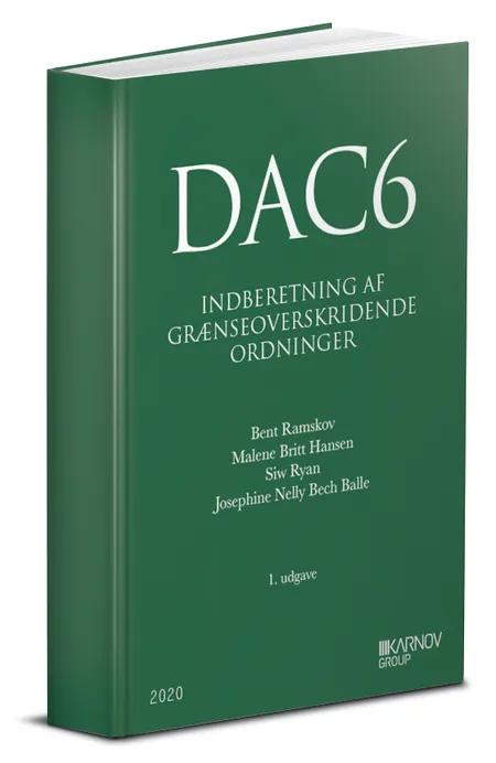 DAC6 - Indberetning af Grænseoverskridende Ordninger af Bent Ramskov