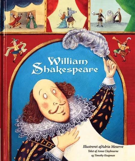 William Shakespeare af Anna Claybourne
