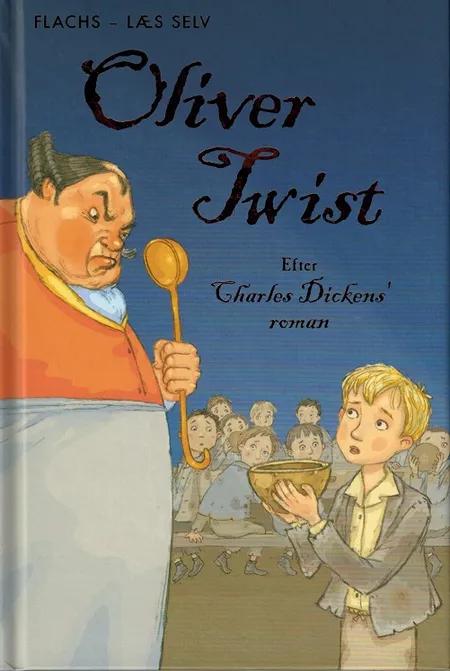 Oliver Twist af Mary Sebag Montefiore