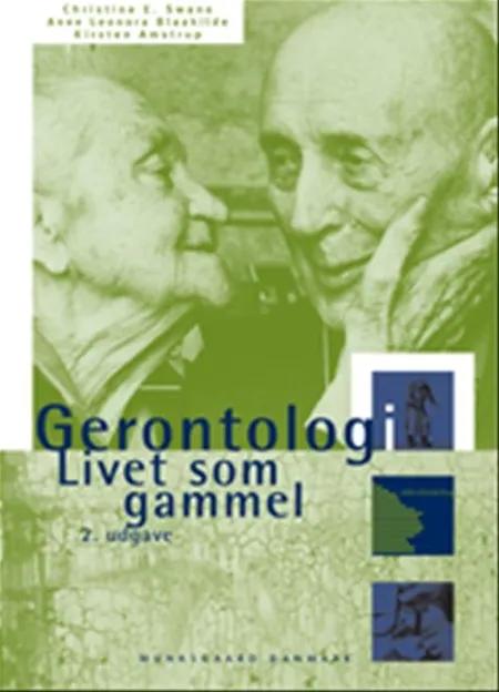 Gerontologi af Anne Leonora Blaakilde