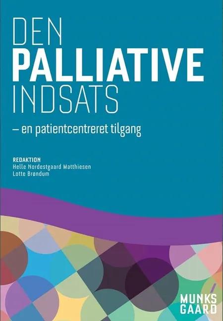 Den palliative indsats - en patientcentreret tilgang af Helle Nordestgaard Matthiesen