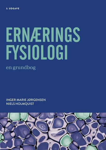 Ernæringsfysiologi af Inger Marie Jørgensen