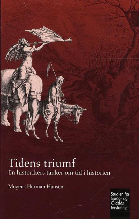 Tidens triumf af Mogens Herman Hansen