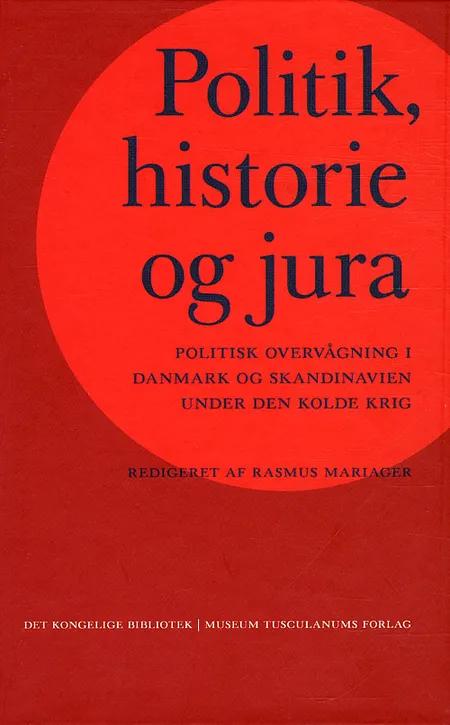 Politik, historie og jura af Rasmus Mariager