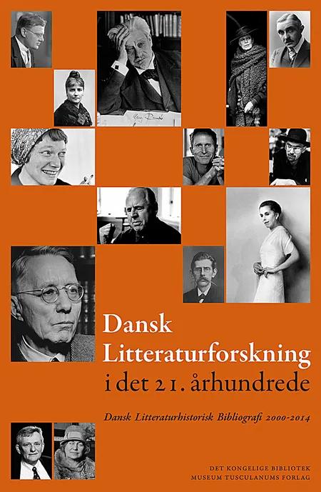 Dansk litteraturforskning i det 21. århundrede af Aage Jørgensen
