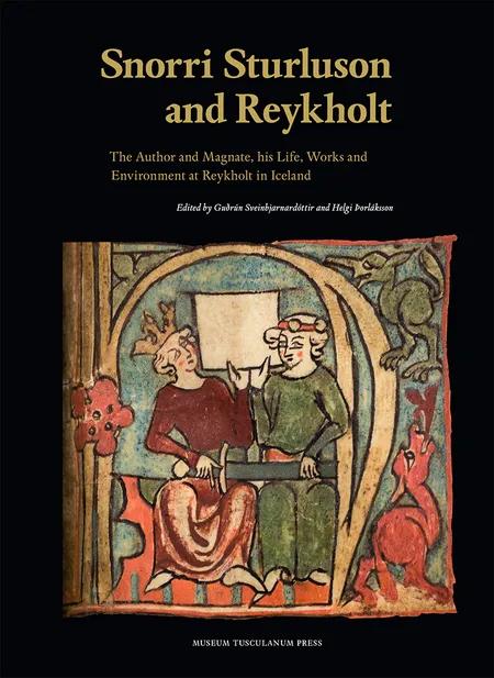 Snorri Sturluson and Reykholt af Sveinbjarnardóttir