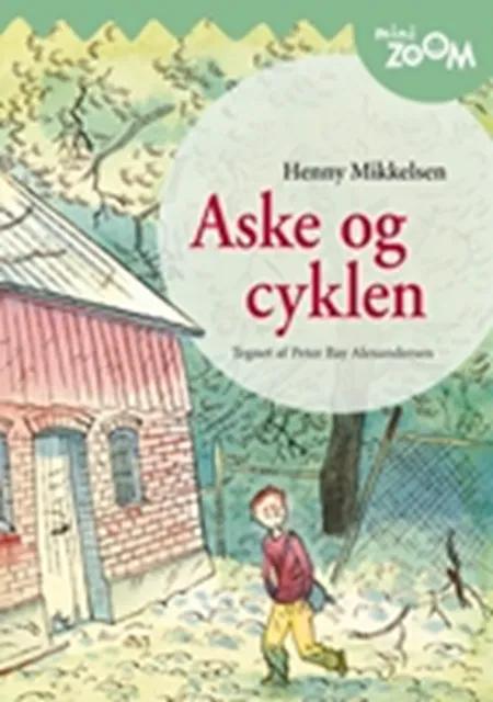 Aske og cyklen af Henny Mikkelsen