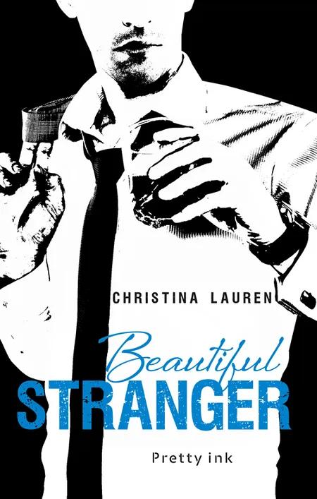 Beautiful stranger af Christina Lauren