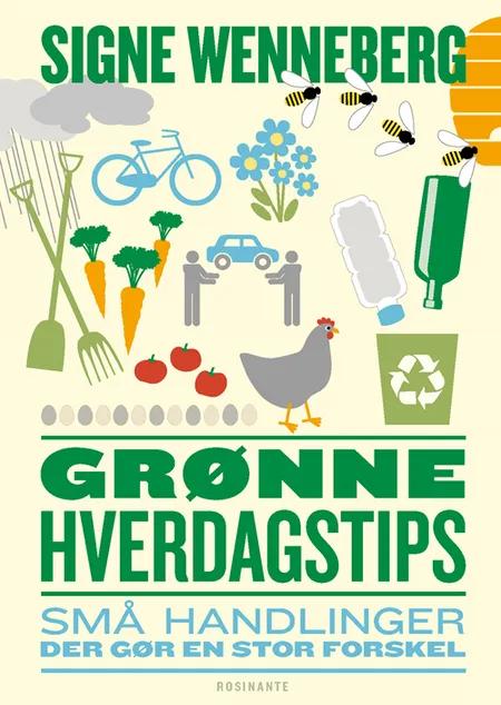 Grønne hverdagstips af Signe Wenneberg